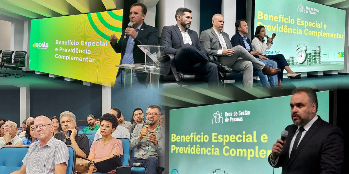 Em evento organizado pela Sead, Goiasprev e Prevcom-BrC explicam sobre o Benefício Especial e a Previdência Complementar para os servidores